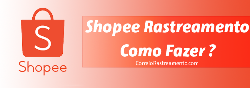 Shopee Rastreamento